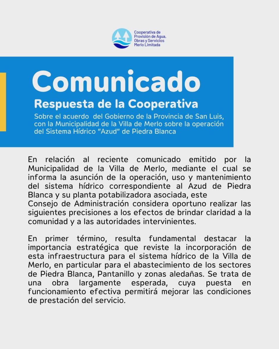 La Cooperativa de Agua reclama definiciones “urgentes” tras el anuncio del Municipio sobre el manejo del Azud de Piedra Blanca