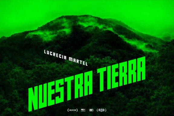 Proyectarán en Merlo el documental "Nuestra Tierra", de Lucrecia Martel